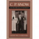 C. P. Snow and the Struggle of Modernity