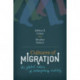Cultures of Migration: The Global Nature of Contemporary Mobility