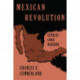 Mexican Revolution: Genesis Under Madero