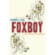 Foxboy: Intimacy and Aesthetics in Andean Stories