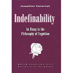 Indefinability: An essay in the philosophy of cognition