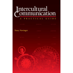 Intercultural Communication: A Practical Guide