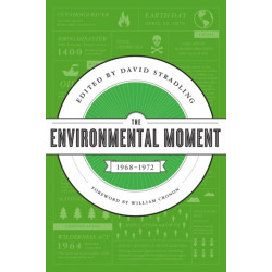 The Environmental Moment: 1968-1972