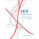 HIV Interventions: Biomedicine and the Traffic Between Information and Flesh
