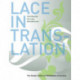 Lace in Translation