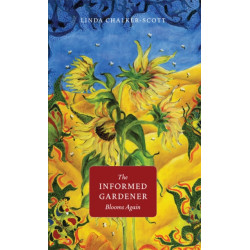 The Informed Gardener Blooms Again