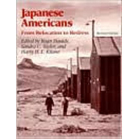 Japanese Americans: From Relocation to Redress