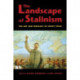 The Landscape of Stalinism: The Art and Ideology of Soviet Space