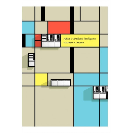 Affect and Artificial Intelligence