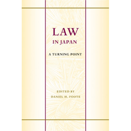 Volume 19Law in Japan: A Turning Point