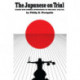 The Japanese On Trial: Allied War Crimes Operations in the East, 1945–1951