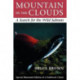Mountain in the Clouds: A Search for the Wild Salmon