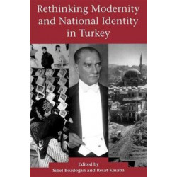Rethinking Modernity and National Identity in Turkey