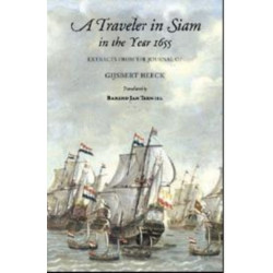 A Traveler in Siam in the Year 1655: Extracts from the Journal of Gijsbert Heeck