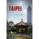 Taipei: City of Displacements