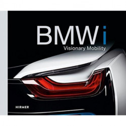 BMWi: Visionary Mobility