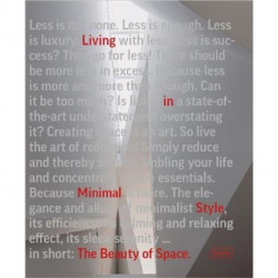 The Beauty of Space: Living in Minimal Style