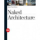 Naked Architecture