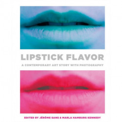 Lipstick Flavor: A Contemporary Art Story with Photography