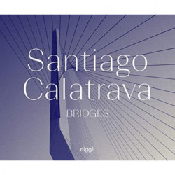 Santiago Calatrava: Bridges