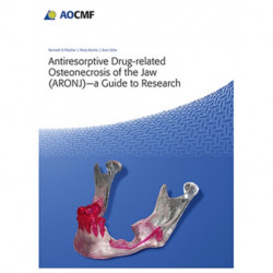 Antiresorptive Drug-Related Osteonecrosis of the Jaw (ARONJ) - a Guide to Research