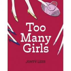 Too Many Girls