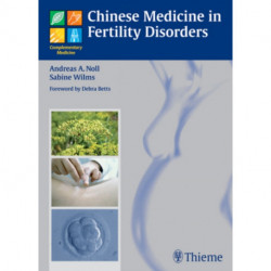 Chinese Medicine in Fertility Disorders