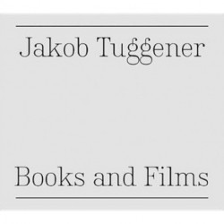 Jakob Tuggener: Books and Films