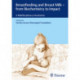 Breastfeeding and Breast Milk - from Biochemistry to Impact: A Multidisciplinary Introduction