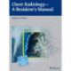Chest Radiology: a Resident's Manual