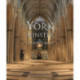 York Minster: A Living Legacy