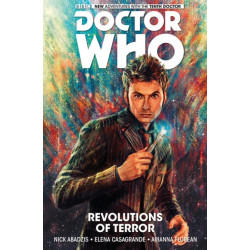 Doctor Who: The Tenth Doctor Volume 1 - Revolutions of Terror: The Tenth Doctor