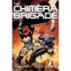 The Chimera Brigade: Volume 1