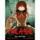 The Rage Vol. 2: Kill Or Cure: Kill or Cure