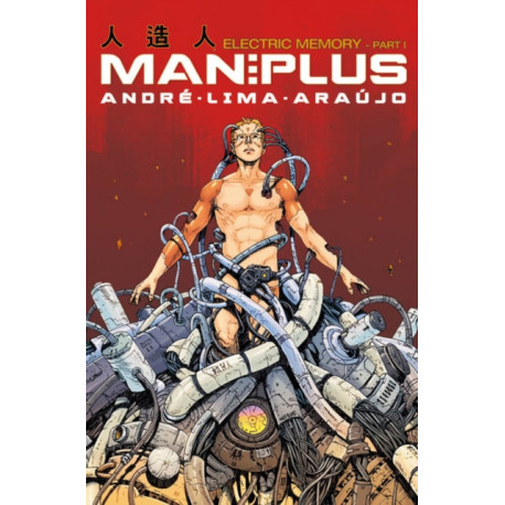 Man Plus: Electric Memory Part 1