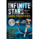 Infinite Stars: Dark Frontiers