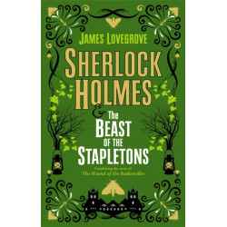 Sherlock Holmes and the Beast of the Stapletons