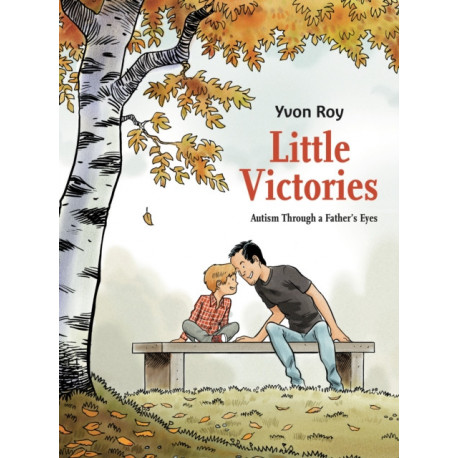 Little Victories: Autism Through a Father's Eyes