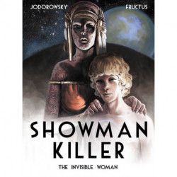 Showman Killer: The Invisible Woman
