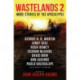 Wastelands 2 - More Stories of the Apocalypse