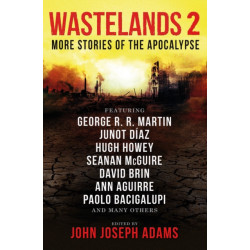 Wastelands 2 - More Stories of the Apocalypse