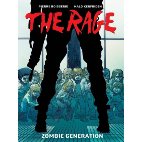 The Rage Vol. 1: Zombie Generation: Zombie Generation