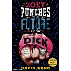 Zoey Punches the Future in the Dick