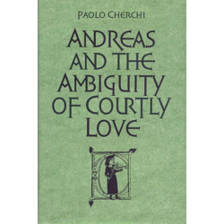 Andreas and the Ambiguity of Courtly Love