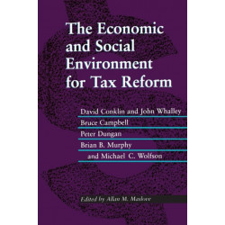 The Economic and Social Environment for Tax Reform