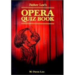Father Lee's Opera Quiz Book