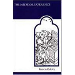 The Medieval Experience
