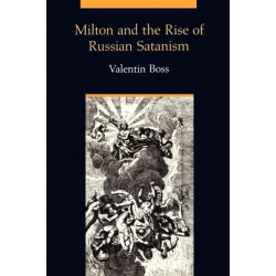 Milton and the Rise of Russian Satanism