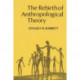 The Rebirth of Anthropological Theory