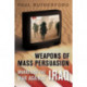 Weapons of Mass Persuasion: Marketing the War Against Iraq